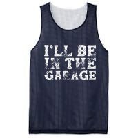 ILl Be In The Garage Auto Mechanic Project Car Builder Mesh Reversible Basketball Jersey Tank
