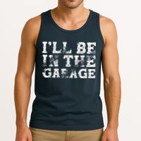 ILl Be In The Garage Auto Mechanic Project Car Builder Tank Top