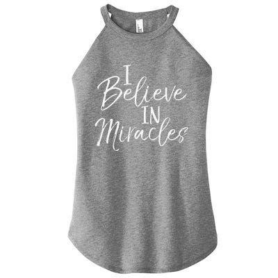 I Believe In Miracles Vintage Cool Bold Christian Women’s Perfect Tri Rocker Tank