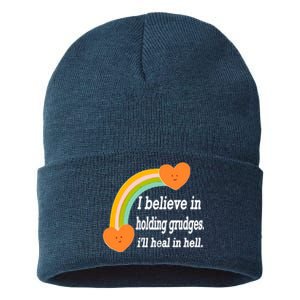 I Believe In Holding Grudges, I'll Heal In Hell Sustainable Knit Beanie