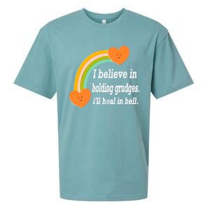 I Believe In Holding Grudges, I'll Heal In Hell Sueded Cloud Jersey T-Shirt