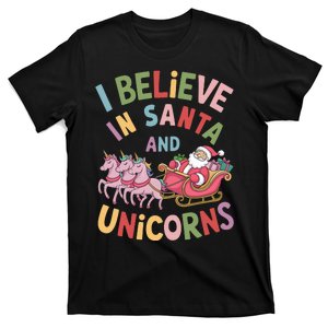 I Believe In Santa And Unicorns T-Shirt