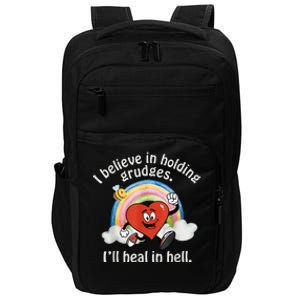 I Believe In Holding Grudges I'll Heal In Hell Heart Rainbow Impact Tech Backpack