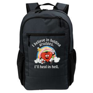 I Believe In Holding Grudges I'll Heal In Hell Heart Rainbow Daily Commute Backpack