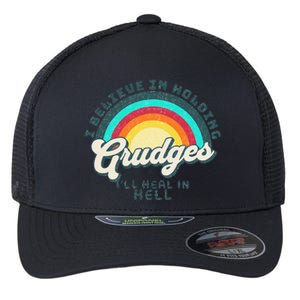 I Believe In Holding Grudges I'll Heal In Hell Heart Rainbow Flexfit Unipanel Trucker Cap