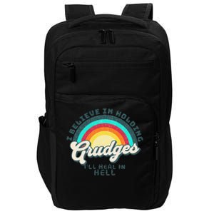 I Believe In Holding Grudges I'll Heal In Hell Heart Rainbow Impact Tech Backpack