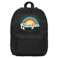 I Believe In Holding Grudges I'll Heal In Hell Heart Rainbow 16 in Basic Backpack