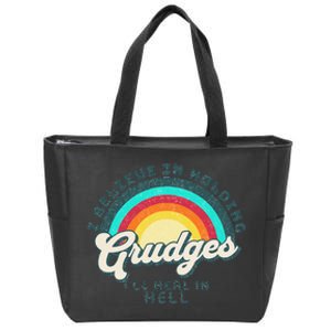 I Believe In Holding Grudges I'll Heal In Hell Heart Rainbow Zip Tote Bag