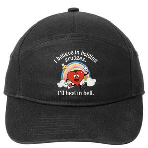 I Believe In Holding Grudges I'll Heal In Hell Heart Rainbow 7-Panel Snapback Hat