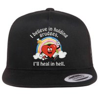 I Believe In Holding Grudges I'll Heal In Hell Heart Rainbow Flat Bill Trucker Hat