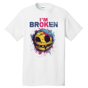 Im Broken Tall T-Shirt