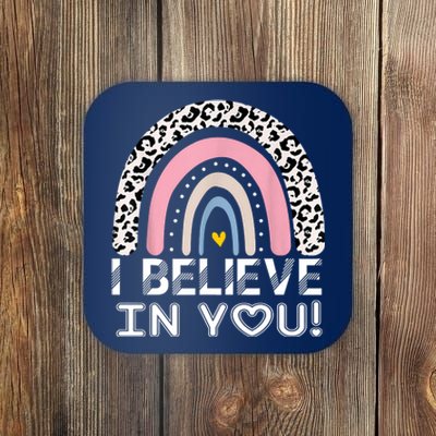 I Believe In You Cheetah Rainbow Cute Gift Coaster