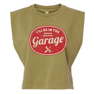 ILl Be In The Garage Garment-Dyed Women's Muscle Tee