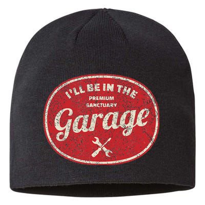 ILl Be In The Garage Sustainable Beanie