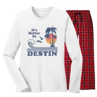 ItS Better In Destin Florida Beach Women's Long Sleeve Flannel Pajama Set 