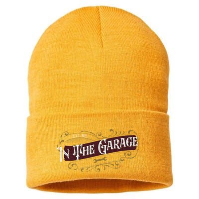 ILl Be In The Garage Sustainable Knit Beanie