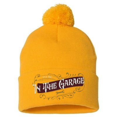 ILl Be In The Garage Pom Pom 12in Knit Beanie