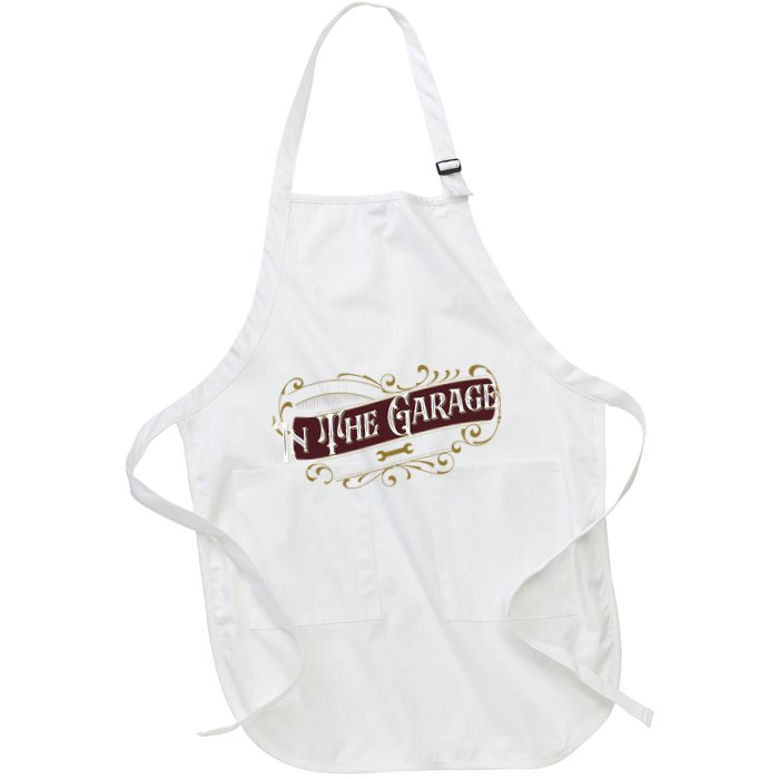 ILl Be In The Garage Apron