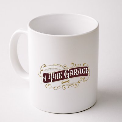 ILl Be In The Garage Mug