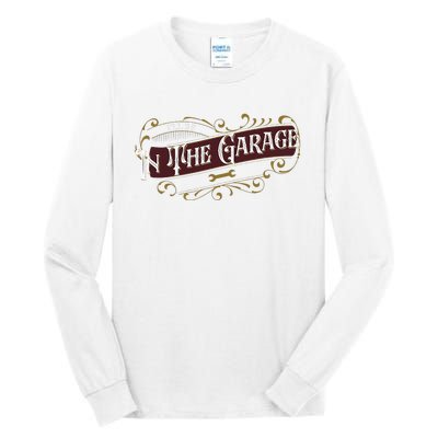 ILl Be In The Garage Tall Long Sleeve T-Shirt