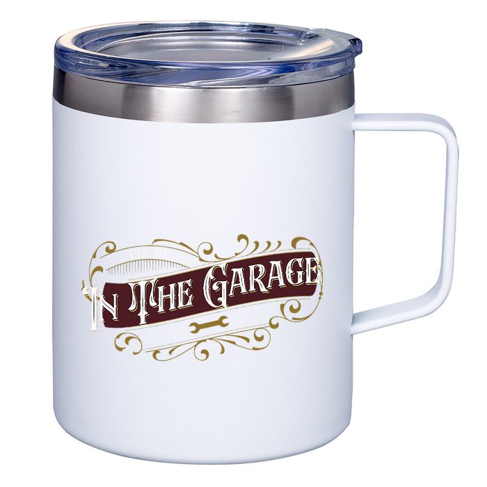 ILl Be In The Garage 12oz Stainless Steel Coffee Mug