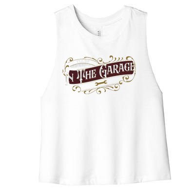 ILl Be In The Garage Women's Racerback Cropped Tank