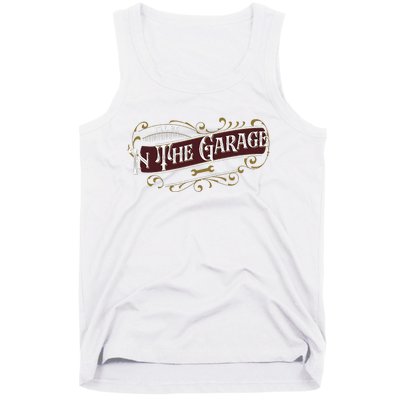 ILl Be In The Garage Tank Top