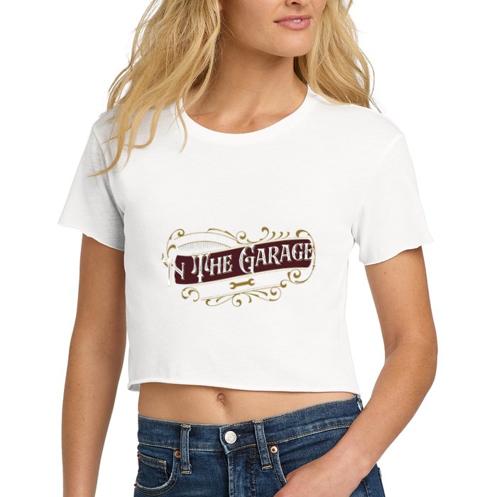 ILl Be In The Garage Crop Top