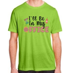 Ill Be In My Office Scrapbooking Scrapbooker Scrapbook Gift Adult ChromaSoft Performance T-Shirt