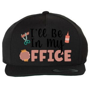 Ill Be In My Office Scrapbooking Scrapbooker Scrapbook Gift Wool Snapback Cap