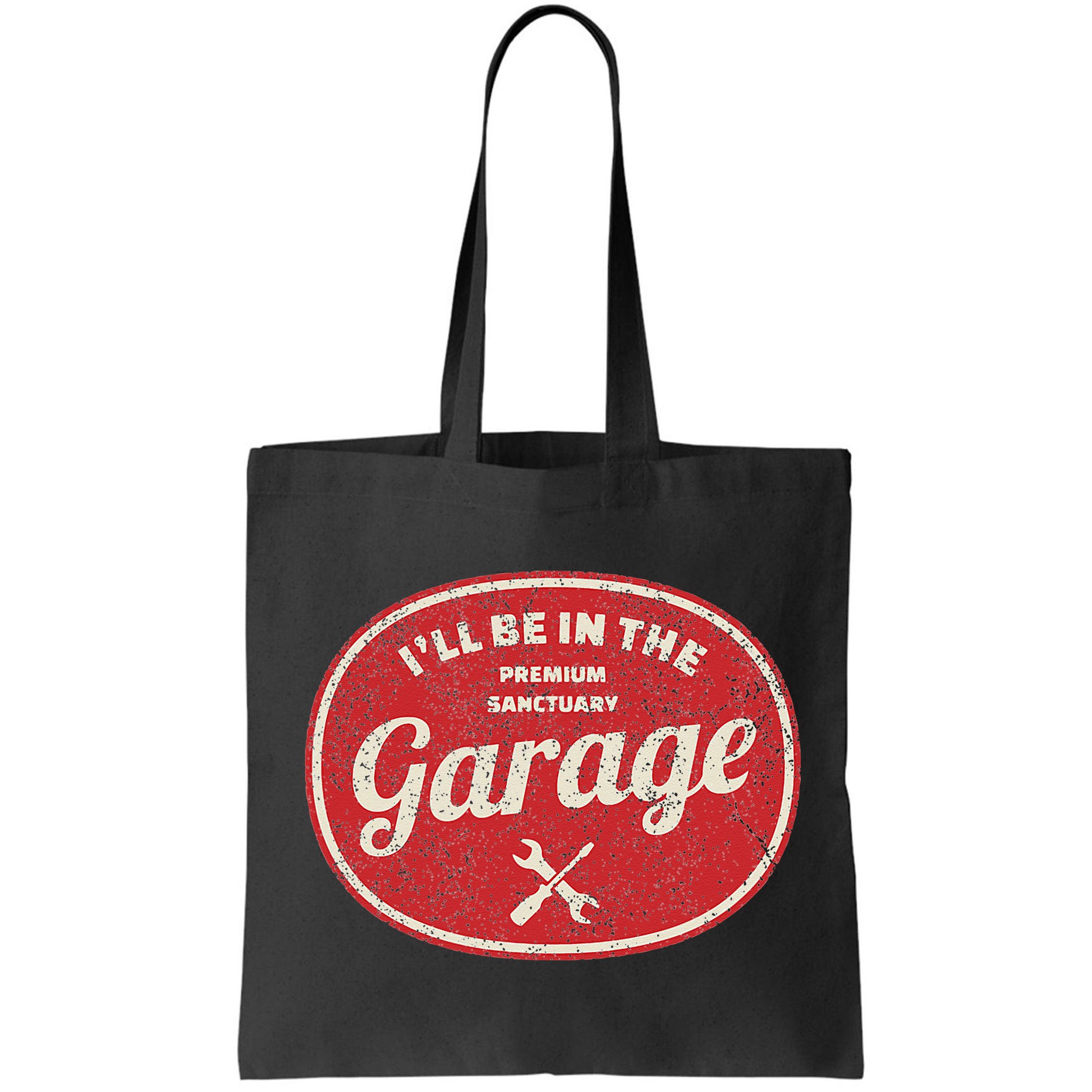 Ill Be In The Garage Bag