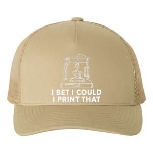 I Bet I Could Print That For 3d Print Printer Printing Maker Yupoong Adult 5-Panel Trucker Hat