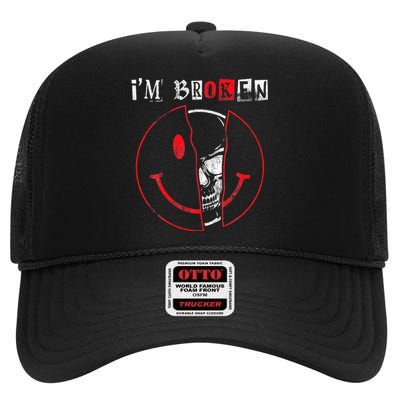 IM Broken Invisible Illness IM OK Broken High Crown Mesh Back Trucker Hat