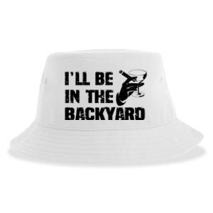 Ill Be In The Backyard Bourbon And Stogie Sustainable Bucket Hat