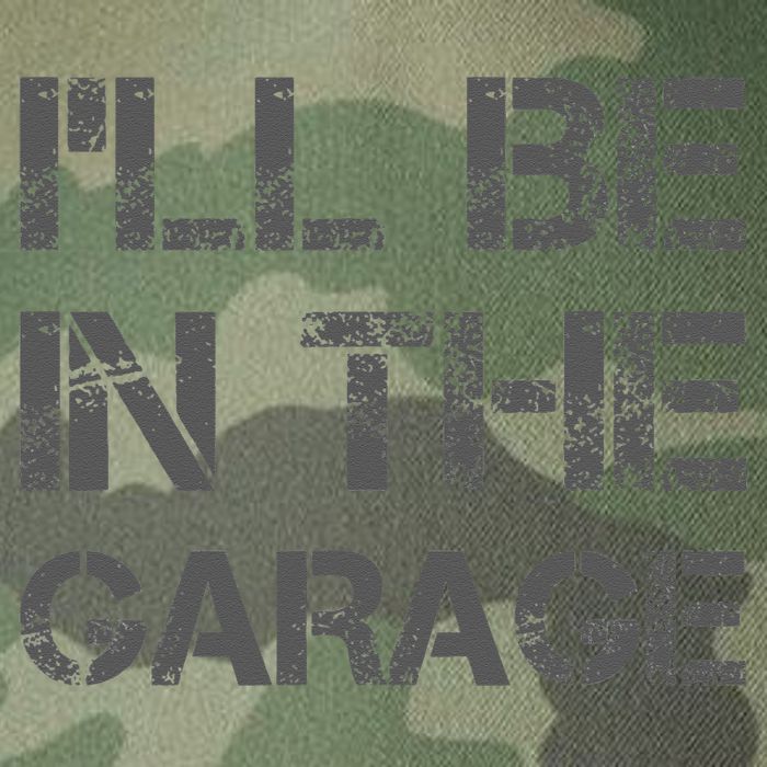 I'll Be in The Garage Mechanic Dad Joke Handyman Grandpa Fun Legacy Tie Dye Trucker Hat