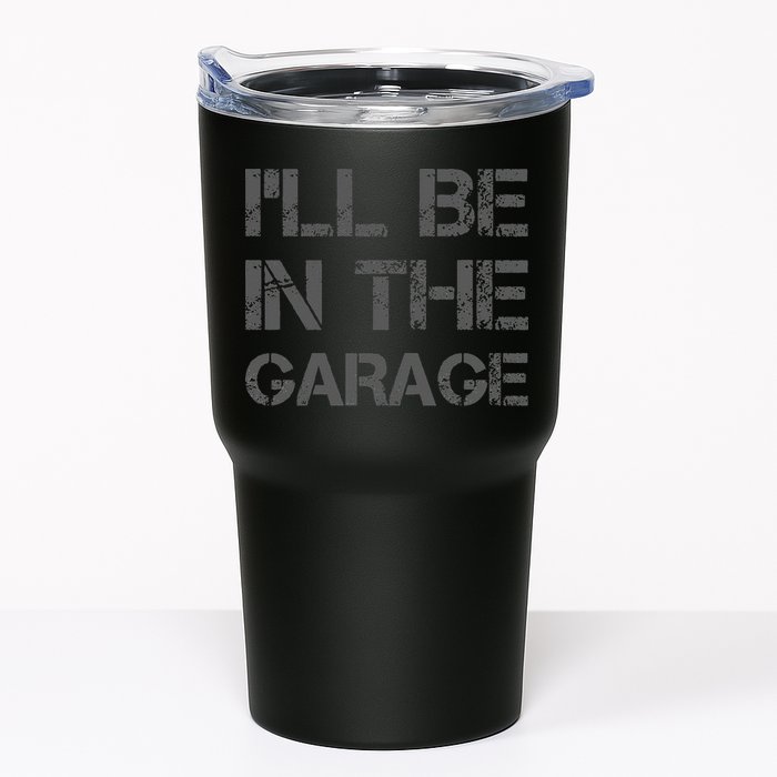 I'll Be in The Garage Mechanic Dad Joke Handyman Grandpa Fun Tumbler