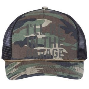 ILl Be In The Garage Mechanic Dad Joke Handyman Grandpa Fun Retro Rope Trucker Hat Cap