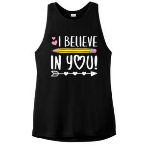 I Believe In You Proud Teacher Testing Day Inspiration Ladies PosiCharge Tri-Blend Wicking Tank