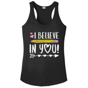 I Believe In You Proud Teacher Testing Day Inspiration Ladies PosiCharge Competitor Racerback Tank