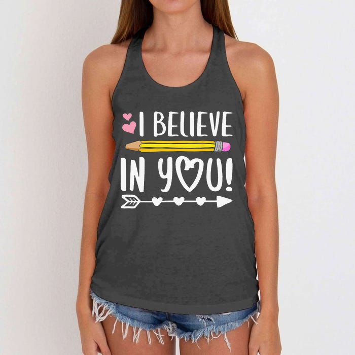 I Believe In You Proud Teacher Testing Day Inspiration Women's Knotted Racerback Tank