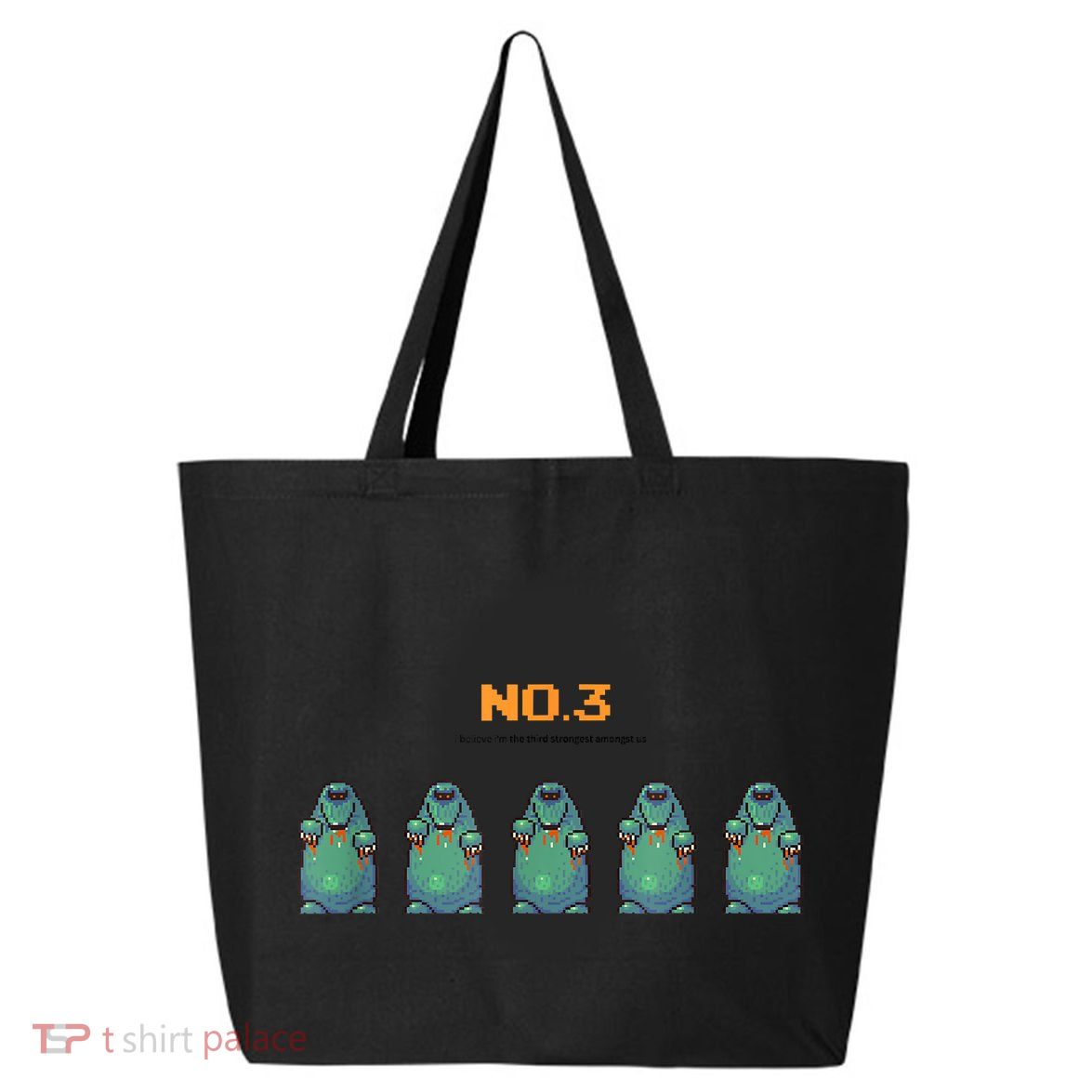 I Believe I'm The Third Strongest Amongst Us 25L Jumbo Tote
