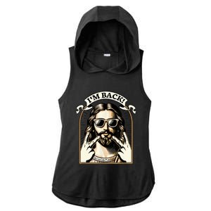 IM Back Jesus Christ Funny Easter Day Christian Ladies PosiCharge Tri-Blend Wicking Draft Hoodie Tank