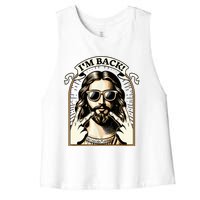 IM Back Jesus Christ Funny Easter Day Christian Women's Racerback Cropped Tank