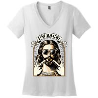 IM Back Jesus Christ Funny Easter Day Christian Women's V-Neck T-Shirt