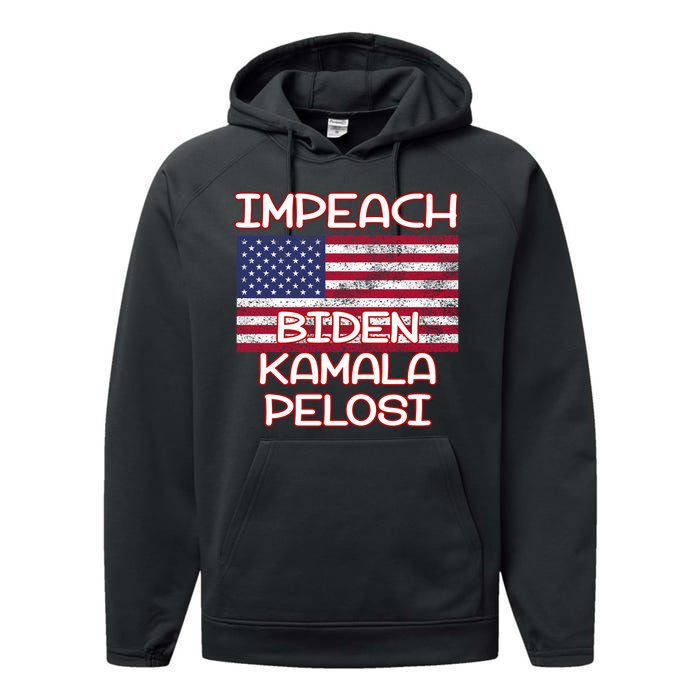 Impeach Biden Kamala Pelosi Performance Fleece Hoodie