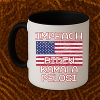 Impeach Biden Kamala Pelosi Mug