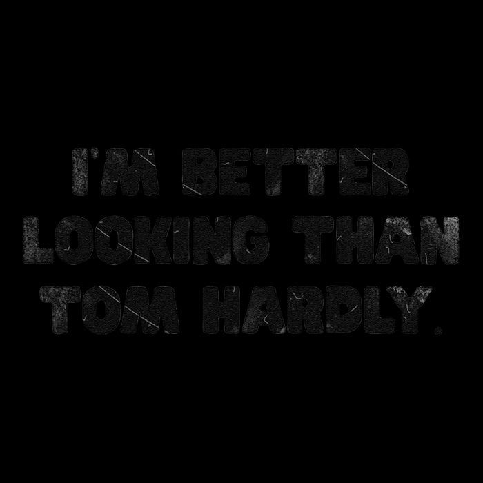 IM Better Looking Than Tom Hardly Funny Sarcastic Drawstring Bag