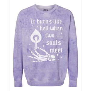 It Burns Like Hell When Two Souls Meet Colorblast Crewneck Sweatshirt