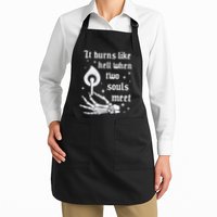 It Burns Like Hell When Two Souls Meet Apron