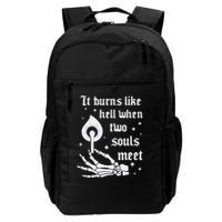 It Burns Like Hell When Two Souls Meet Backpack